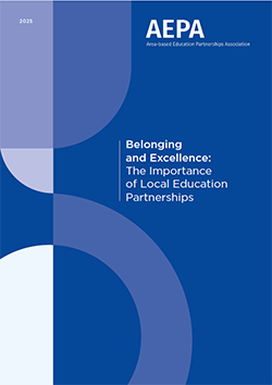 Belonging and Excellence: The Importance of Local Education Partnerships),